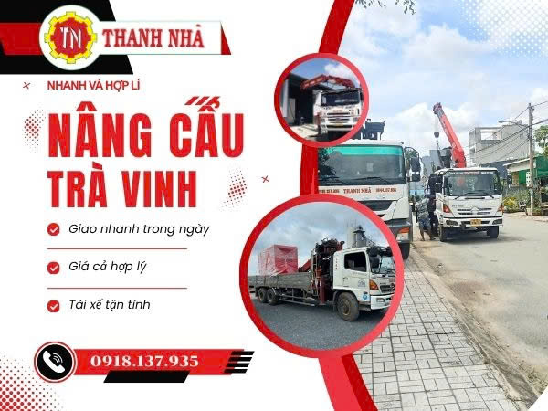 Dịch vụ cho thuê xe cẩu chở hàng Hồ Chí Minh - Trà Vinh