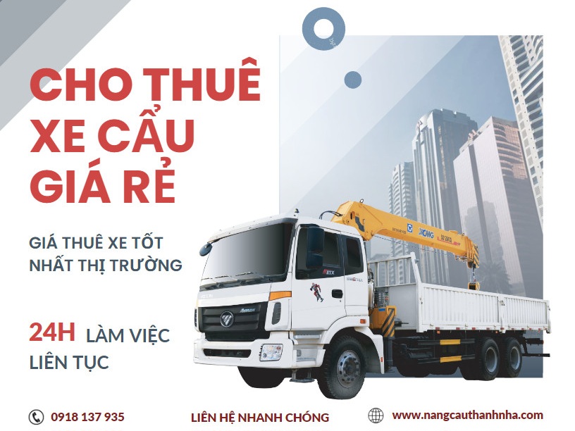 Dịch vụ cho thuê xe cẩu khu vực huyện Cần Giờ | An toàn - Chất lượng