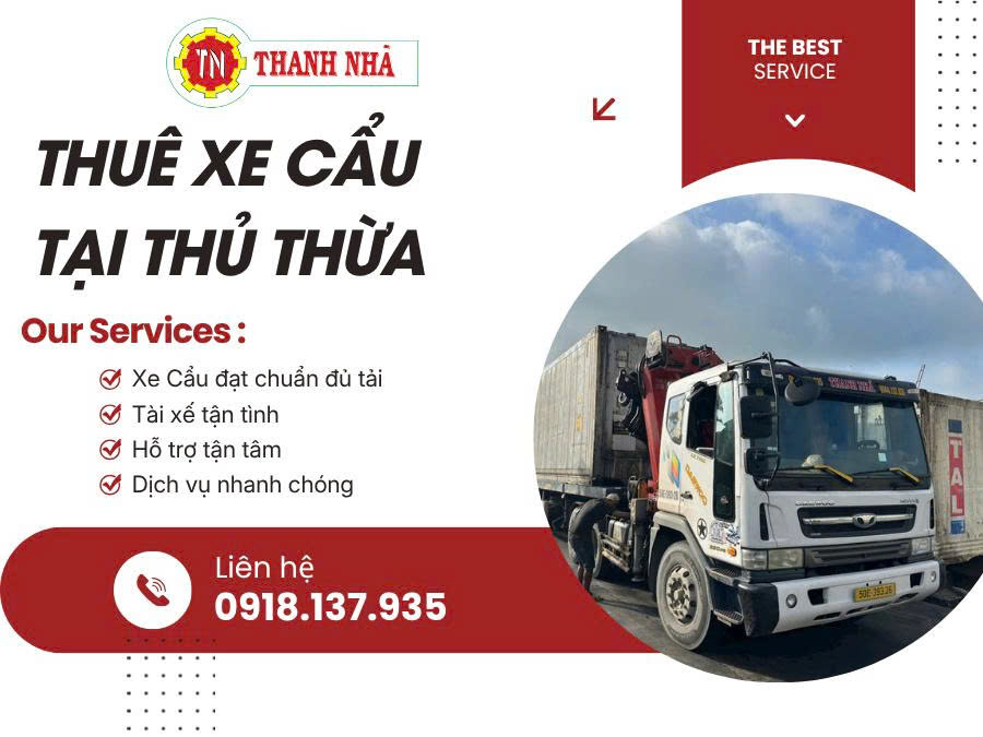 Dịch vụ cho thuê xe cẩu tại Thủ Thừa, uy tín giá rẻ