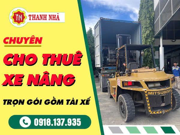 Dịch Vụ Cho Thuê Xe Nâng TP HCM Giá Rẻ - Uy Tín Dịch Vụ Cho Thuê Xe Nâng TP HCM Giá Rẻ - Uy Tín