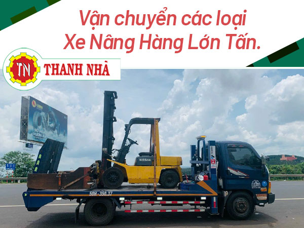 Nâng Cẩu Thanh Nhã cung cấp dịch vụ giao xe nâng ở Long An