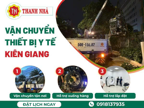 Vận chuyển thiết bị cho bệnh viện tại Kiên Giang an toàn, uy tín