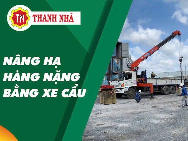 Xe Cẩu Và Công Tác Phòng Chống Bão Lũ – Giải Pháp Hỗ Trợ Nhanh, An Toàn Và Hiệu Quả